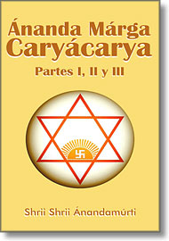 Cubierta de 'Ananda Marga Carycarya Partes I, II y III'